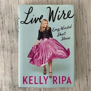 Live Wire by Kelly Ripa